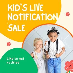 Kids live notification